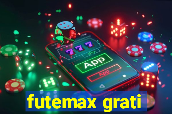 futemax grati